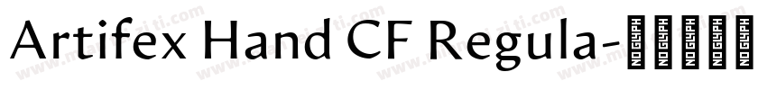 Artifex Hand CF Regula字体转换